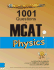 Examkrackers: 1001 Questions in Mcat in Physics