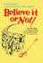 Believe It Or Not
