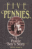 Five Pennies: a Prairie Boy's Story