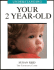 Understanding Your 2 Year Old (Understanding Your Child-the Tavistock Clinic Series)