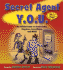 Secret Agent Y.O.U. : the Official Guide to Secret Codes, Disguises, Surveillance and More