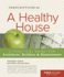 Prescriptions for a Healthy House, 3rd Edition: a Practical Guide for Architects, Builders & Home Owners