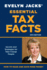 Essential Tax Facts: Secrets and Strategies for Take-Charge People