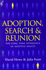 Adoption, Search and Reunion: the Long Term Experience of Adopted Adults