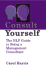Consult Yourself: the Nlp Guide to Being a Management Consultant