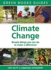 Climate Change: Positive Things You Can Do: Simple Things You Can Do to Make a Difference (Green Books Guides)