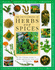 The Encyclopedia of Herbs and Spices: the Ultimate Guide to Herbs and Spices, With Over 200 Recipes
