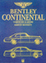 Bentley Continental, Corniche and Azure