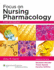 Focus on Nursing Pharmacology-Uk Edition