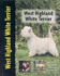 West Highland White Terrier (Dog Breed Book)