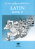 So You Really Want to Learn Latin
