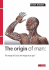 The Origin of Man: the Image of an Ape Or the Image of God?