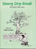 Henry Dry-Bread: the Richard Wade Papers