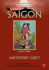 Saigon: 1925-1945 V. 1