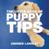 The Little Book of Puppy Tips (Little Tips Books)