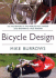 Bicycle Design: the Search for the Perfect Machine (Cyclebooks Series)