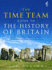 The Time Team Guide to the History of Britain