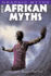 African Myths (Graphic Myths)