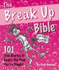 The Break Up Bible