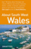 About South West Wales (About Wales Pocket)