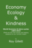 Economy Ecology & Kindness