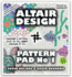 Altair Design Pattern Pad