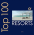 Top 100 Resorts 2012: the World's Most Beautiful Resorts (Ovidio's Selection)