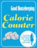 Calorie Counter: Plus Fat, Saturated Fat, Carbs, Protein and Fibre (Good Housekeeping)