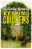 A Family Guide to Keeping Chickens: How to Choose and Care for Your First Chickens