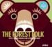 The Forest Folk (Mibo)