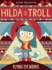 Hilda and the Troll (Hildafolk)