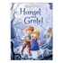 Hansel and Gretel (My Classic Stories)