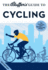 The Bluffer's Guide to Cycling (Bluffer's Guides)