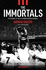 The Immortals: How My Milan Team Reinvented Football