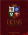The British & Irish Lions: the Official History