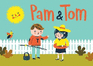 Pam And Tom The Colouring Book