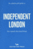 Opinionated Guide to Independent London, an