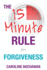 The 15minute Rule for Forgiveness