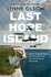 Last Hope Island: Britain, Occupied Europe, and the Brotherhood That Helped Turn the Tide of War