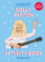 A Celebration of Dolly Parton: the Activity Book