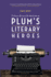 Pelham Grenville Wodehouse: Plum's Literary Heroes
