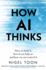 How Ai Thinks