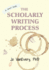 The Scholarly Writing Process: A Short Guide