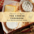 The Cheese Cookbook: Flavours of Wales