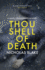 Thou Shell of Death: a Nigel Strangeways Mystery