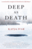 Deep as Death (Hella Mauzer Crime Series): 2