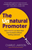 The Unnatural Promoter: How anyone can blow their own trumpet without feeling awkward