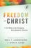 Freedom In Christ Participant's Guide