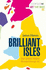 Brilliant Isles: Art That Made Us (Bbc Tie-in)