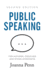 Public Speaking for Authors, Creatives and Other Introverts: Second Edition